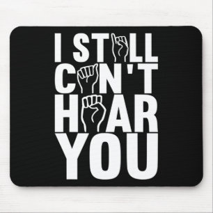Amerikanische Gebärdensprache Gehörlosigkeitsbewus Mousepad