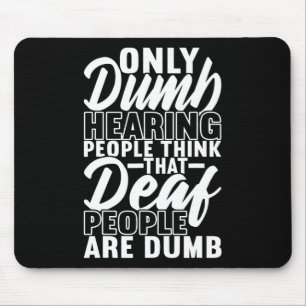 Amerikanische Gebärdensprache Gehörlosigkeitsbewus Mousepad