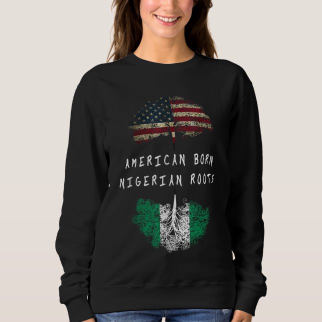 Amerikanische geborene nigerianische Wurzeln Herku Sweatshirt (Vorderseite)