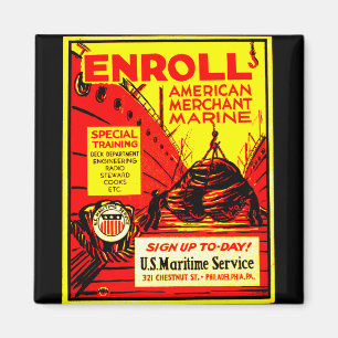Amerikanische Handelsmarine - Jetzt einschreiben ! Magnet
