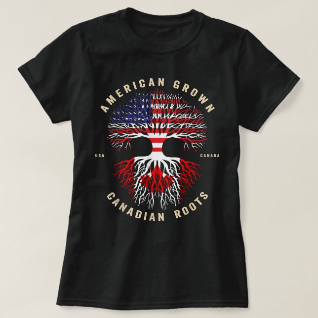 Amerikanische Kultur mit kanadischen Wurzeln seine T-Shirt (Design vorne)