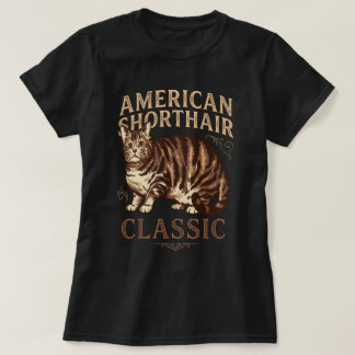 Amerikanische Kurzhaarkatze Klassische Katze Braun T-Shirt