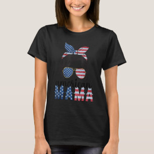 Amerikanische Mama 4. Juli Messy Bun USA Flagge Am T-Shirt