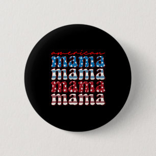 Amerikanische Mama passende Familie 4. Juli amerik Button