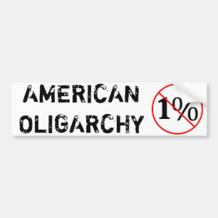 Amerikanische Oligarchie: NEIN bis das 1% Autoaufkleber
