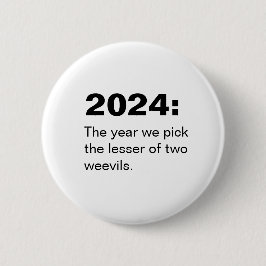 Amerikanische Präsidentschaftswahl 2024 Gemein Button