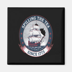 Amerikanische Unabhängigkeitstag Spilling The Tea  Magnet