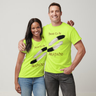 Amerikanische Ureinwohner-Reihe "Stolz to BE ARAPA T-Shirt