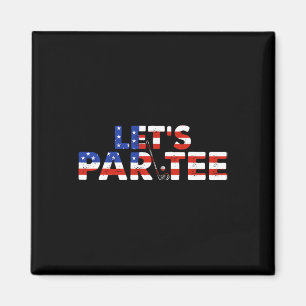 Amerikanische USA-Flagge Let's Par Tee Party Golf  Magnet
