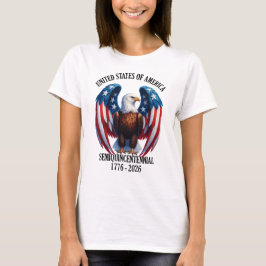 Amerikanischer Adler mit Flaggenwingen 1776-2026 T-Shirt