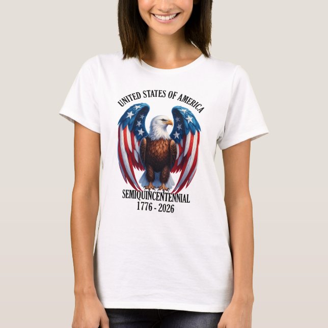 Amerikanischer Adler mit Flaggenwingen 1776-2026 T-Shirt (Vorderseite)