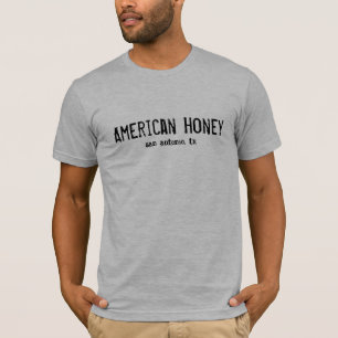 Amerikanischer Honig, San Antonio, tx T-Shirt