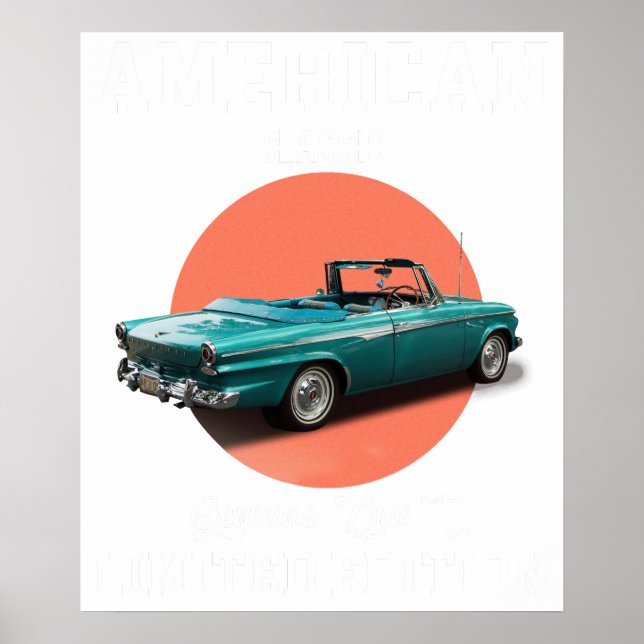 amerikanischer Klassiker echte Qualität limitierte Poster (Vorne)