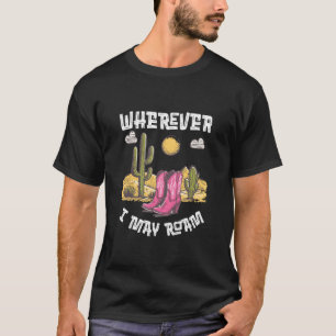 Amerikanischer Südwesten Cowgirl Roam Rosa Stiefel T-Shirt