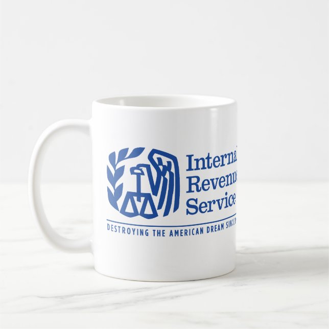 Amerikanischer Traum-Satiren-Tassen IRS Kaffeetasse (Links)