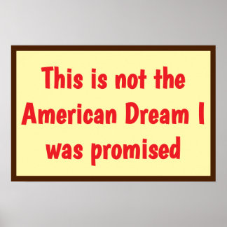 Amerikanischer Traum versprochen Poster