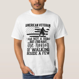 AMERIKANISCHER VETERAN ICH BIN KEIN HERO, ABER ICH T-Shirt
