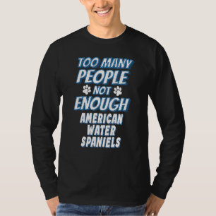 Amerikanischer Water Spaniel Rasse Hundebesitzer H T-Shirt