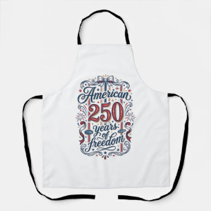 Amerikanisches 250 Jahre Freiheit Patriotes Shirt Schürze