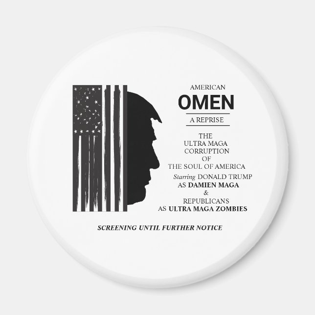 Amerikanisches Omen in Schwarz Magnet (Vorne)