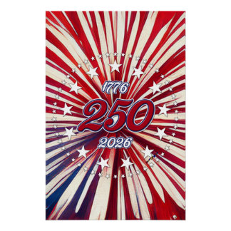 Amerikas 250. Geburtstag 1776-2026 RWB Feuerwerk Poster