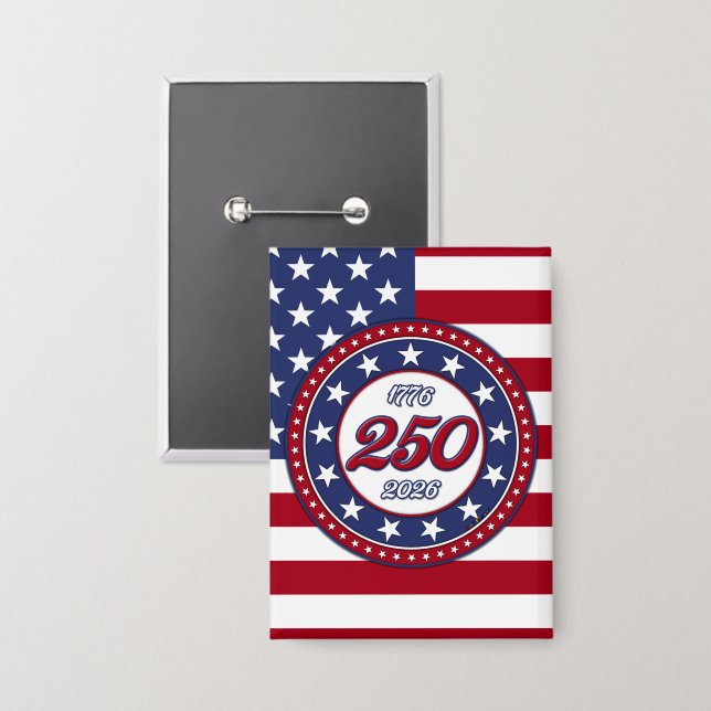 Amerikas 250. Geburtstag mit der USA-Flagge Button (Vorderseite/Rückseite)