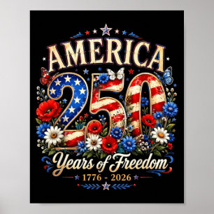 Amerikas 250. Jubiläums-Blumen-Patriotische Jahre Poster