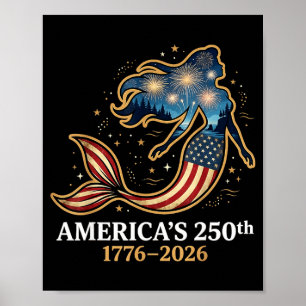 Amerikas 250. Meerjungfrau 1776-2026 patriotische Poster