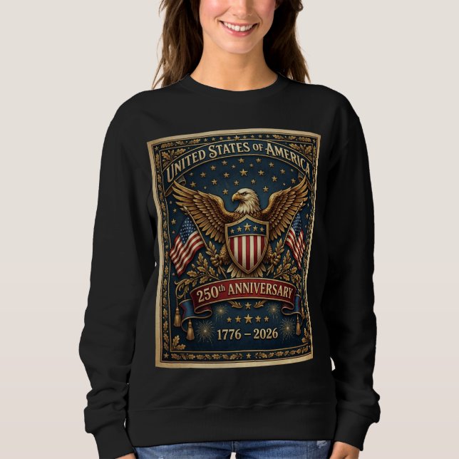Amerikas 250. Version 1  Sweatshirt (Vorderseite)