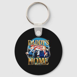 Amerikas Ck Daddy's Home Trump Daddy Shirt Schlüsselanhänger