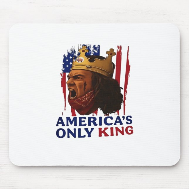 Amerikas einziger König Mousepad (Vorne)