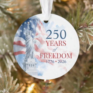 Amerikas Halb-Quinquennat 250 Jahre Freiheit Ornament