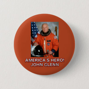 Amerikas Held-John Glenn-Knopf Button
