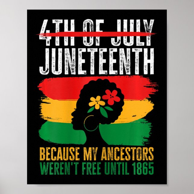 Amerikas Juneteent ist mein Unabhängigkeitstag 4 Poster (Vorne)