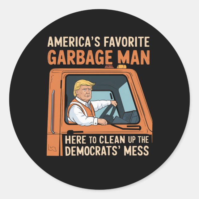 Amerikas Lieblingsgarbage Man Trump 45 47 USA Runder Aufkleber (Vorderseite)
