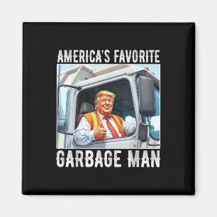 Amerikas Lieblingsgarbage-Mann Trump in Müll Magnet
