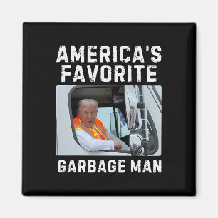 Amerikas Lieblingsmüll Trump Garbage Truck Magnet