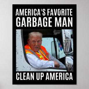 Amerikas liebster Gargenmann säubert Amerika. Poster