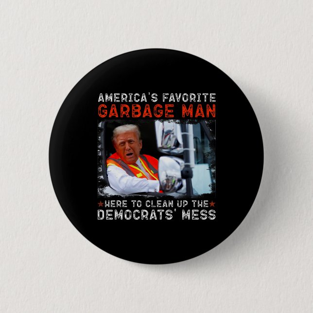 Amerikas liebster Müllmann hier, der aufräumt Button (Vorderseite)