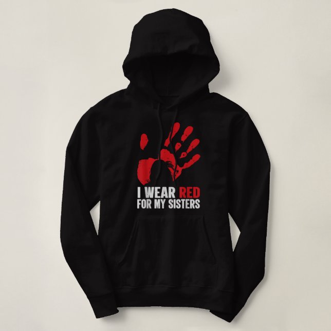 Amerikas MMIW-Bewusstsein - ich trage Rot für mein Hoodie (Design vorne)