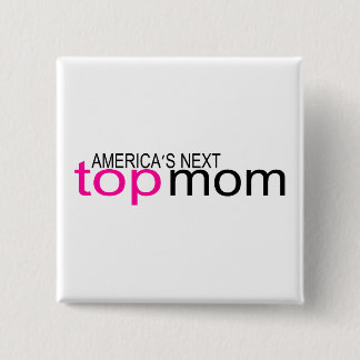 Amerikas nächste oberste Mama Button