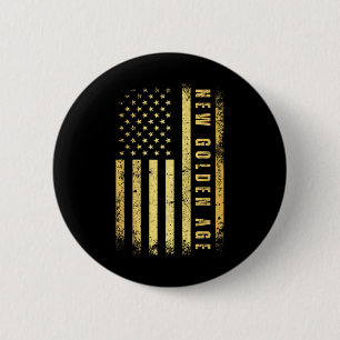 Amerikas neues goldenes Zeitalter Goldene Farbe - Button