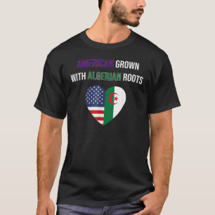 Amerikas Wachstum mit algerischen Wurzeln T-Shirt