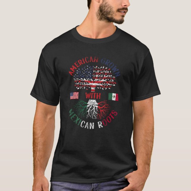 Amerikas Wachstum mit mexikanischen Wurzeln Mexiko T-Shirt (Vorderseite)