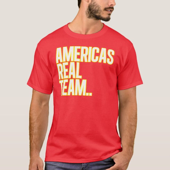 Amerikas wirkliches Team T-Shirt (Vorderseite)