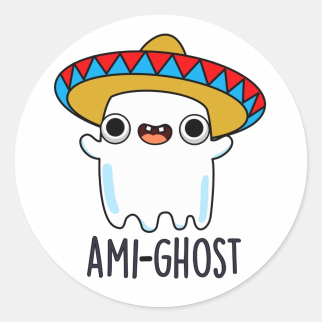 Ami-ghost Funny Halloween Mexican Ghost Pun Runder Aufkleber (Vorderseite)