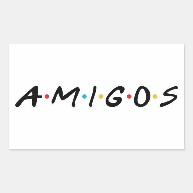 Amigos Rechteckiger Aufkleber (Vorderseite)