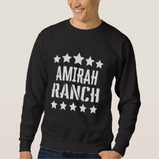 Amirah Ranch Family Wiedersehen Squad Vorname Sweatshirt