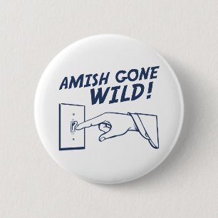 Amische wild gegangen! button