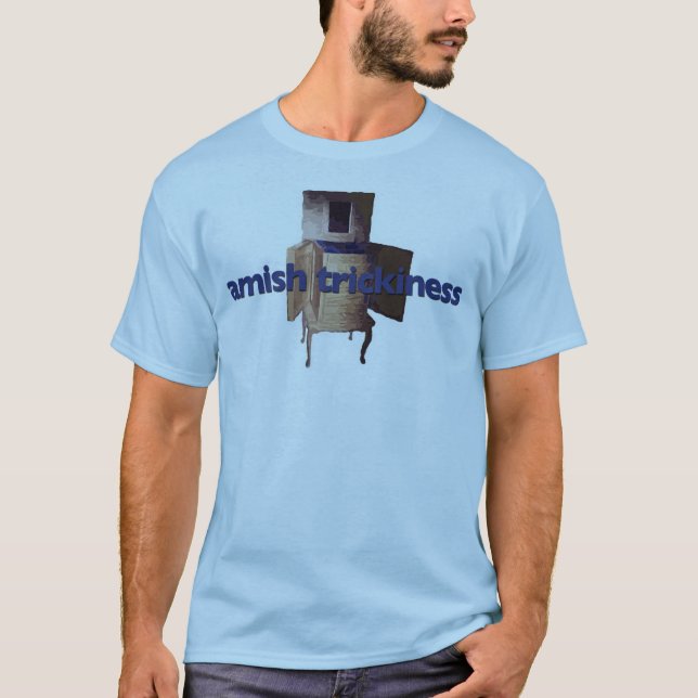 Amischer Trickiness T-Shirt (Vorderseite)
